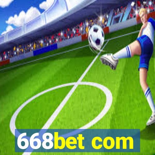 668bet com